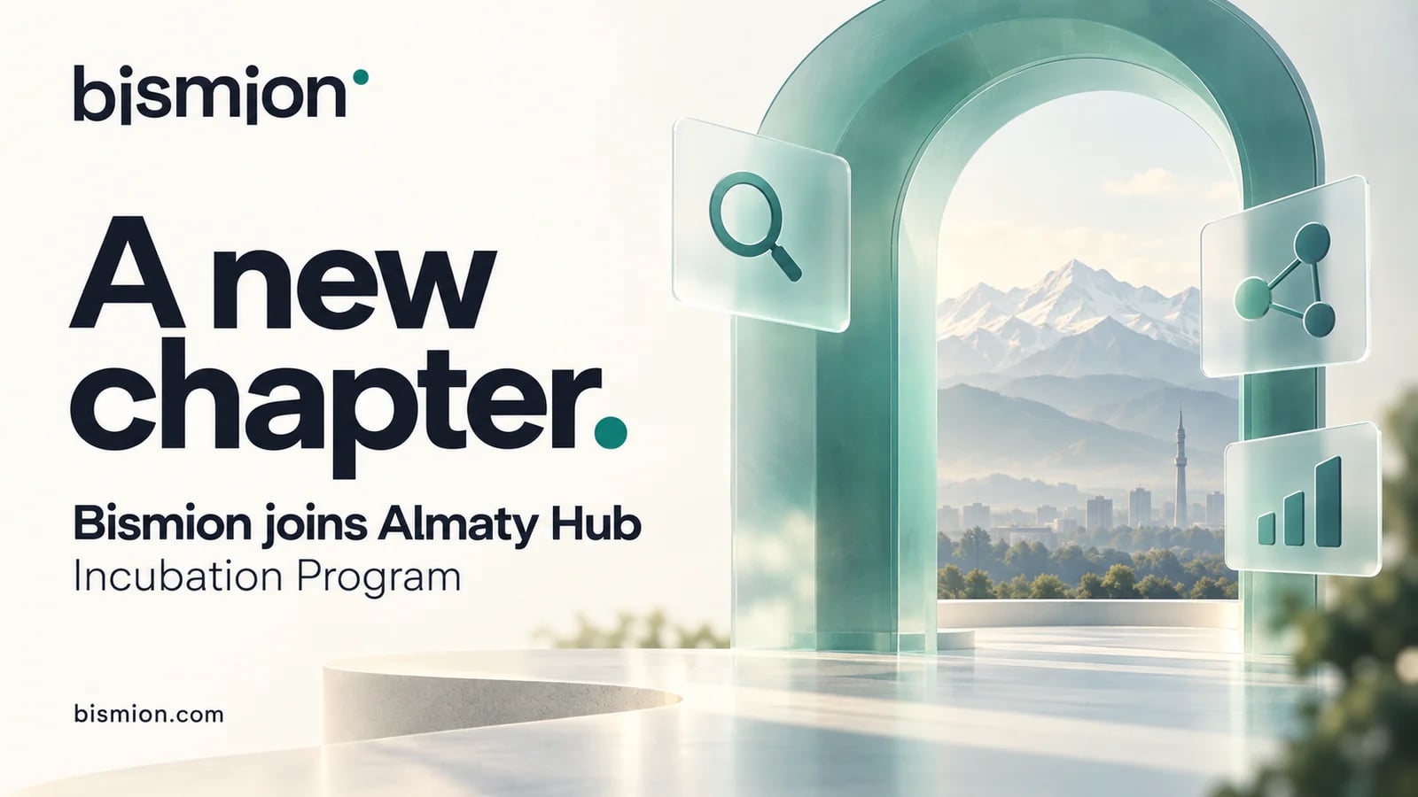 Bismion joins Almaty Hub announcement beside a teal gateway opening toward Almaty and its mountain skyline